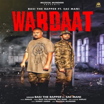 download Wardaat-(Sac-Mani) Basi The Rapper mp3